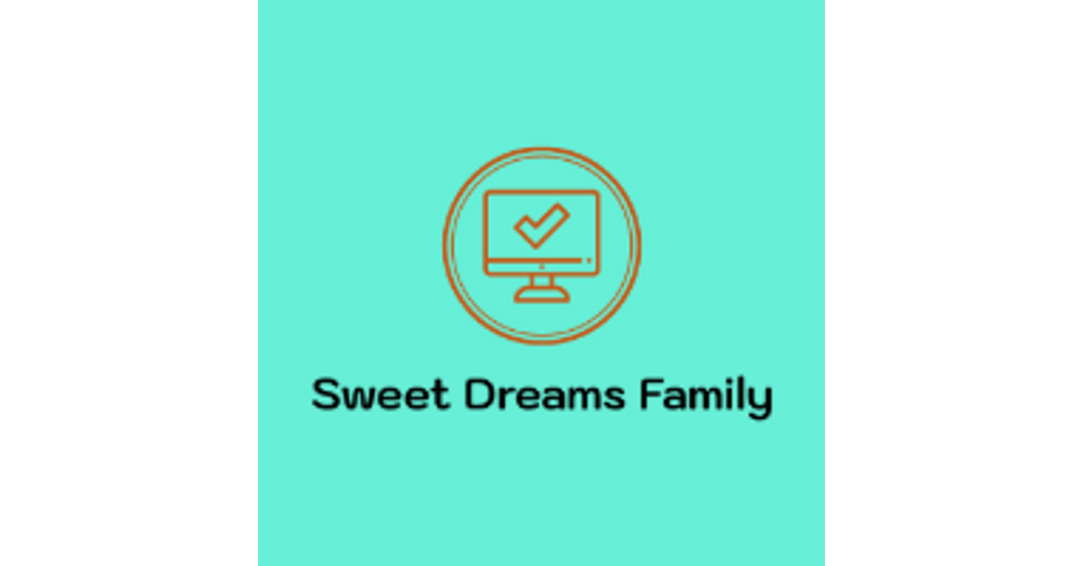 Sweet Dreams Family's home page